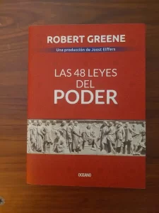 “Las 48 leyes del poder” – Robert Greene